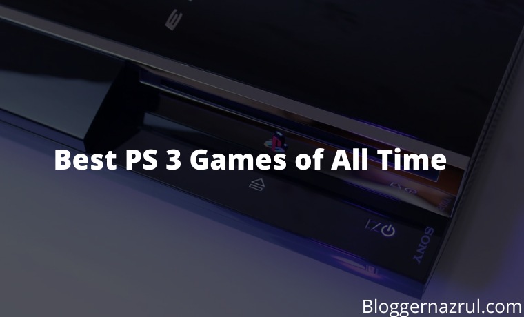20+ The Best PS 3 Games of All Time