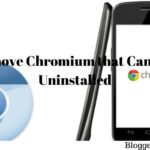 9 Ways to Remove Chromium that Can't be Uninstalled